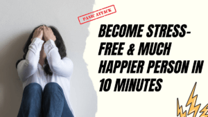 Read more about the article Stressbuster: #11 Ways That Make Me A Stress-Free & Much Happier Person In 10 Minutes!