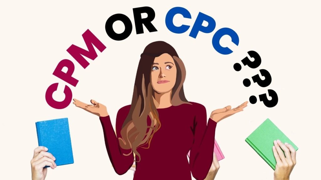 CPM or CPC