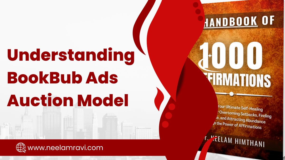 You are currently viewing Understanding BookBub Ads Auction Model: Exploring the Mechanics in 10 Powerful Steps