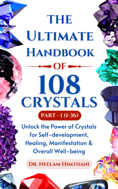 The Ultimate Handbook of 108 Crystals Part – 1 (1-36)